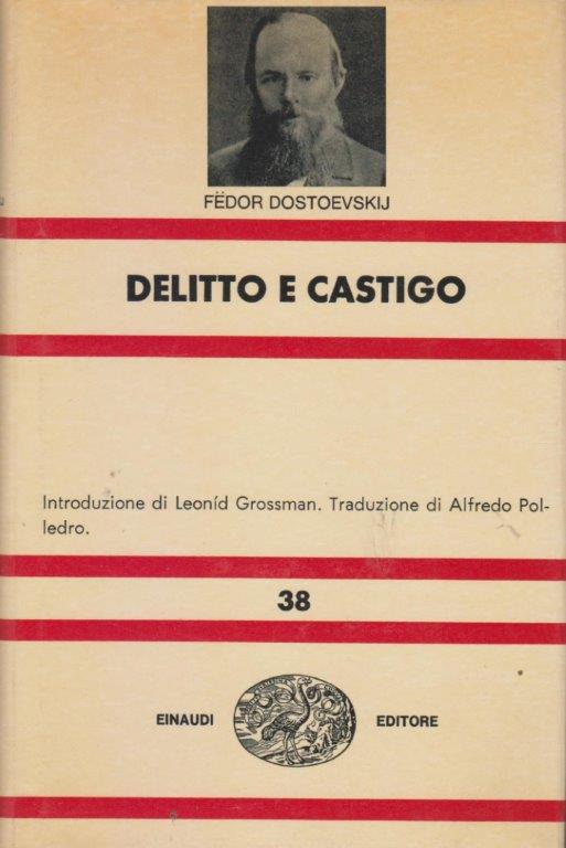 Delitto e castigo by DOSTOEVSKIJ Fedor: Hardcover (1964)