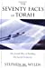 The Seventy Faces of Torah: The Jewish Way of Reading the Sacred Scriptures [Soft Cover ] - Stephen M. Wylen