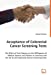 Acceptance of Colorectal Cancer Screening Tests: The Effect of Test Features on the Willingness of Medical Experts and Patients in Germany and the US to Use Colorectal Cancer Screening Tests [Soft Cover ] - Schwan, Gunnar