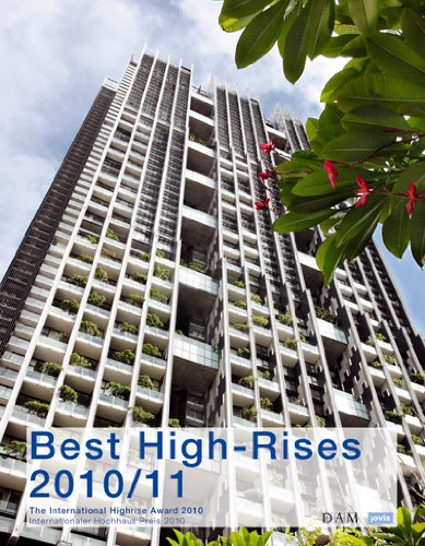 Best Highrises 2010-11: The 27 Best Highrises from the International Highrise Award 2010 [Soft Cover ]