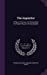 The Inquisitor: A Play, in Five Acts. as Performed at the Theatre-Royal in the Hay-Market [Hardcover ] - Holcroft, Thomas