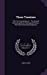 Three Treatises: The First Concerning Art: The Second Concerning Mvsic Painting and Poetry: The Third Concerning Happiness [Hardcover ] - Harris, James