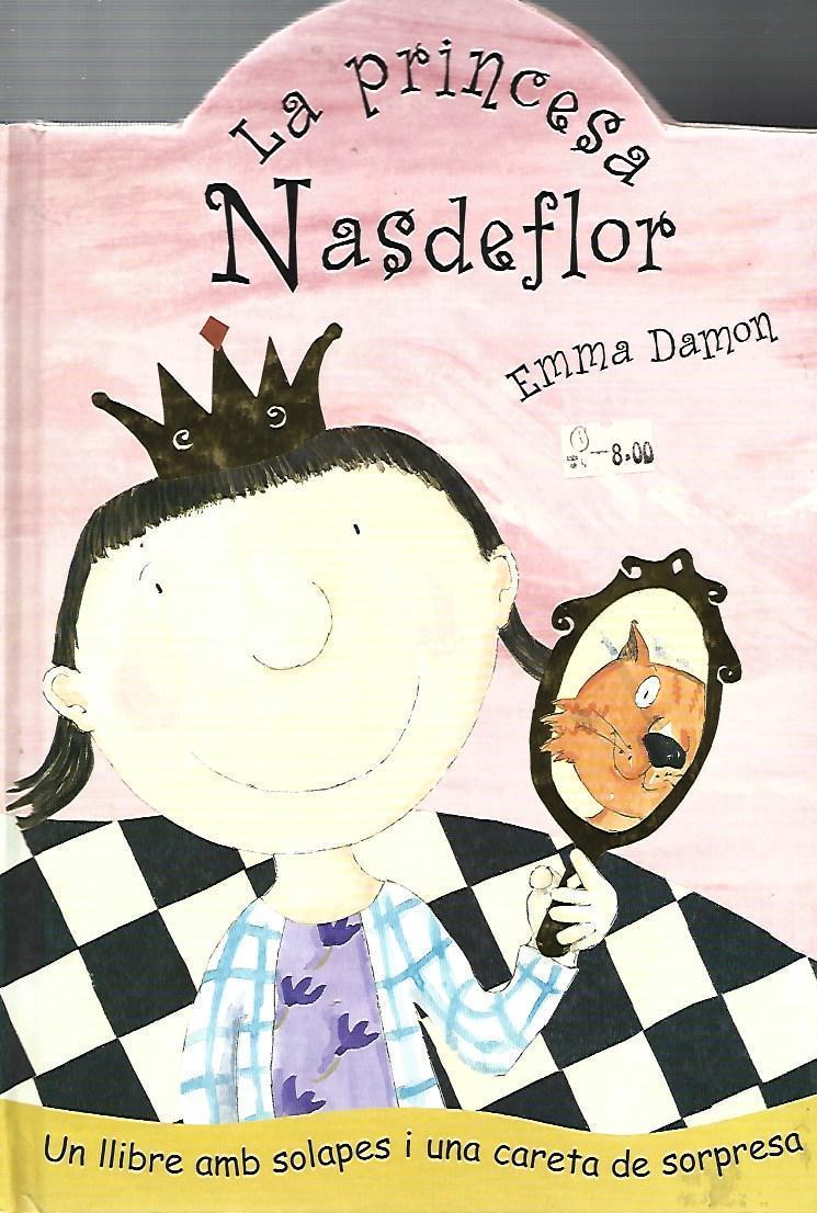 LA PRINCESA NASDEFLOR - EMMA DAMON