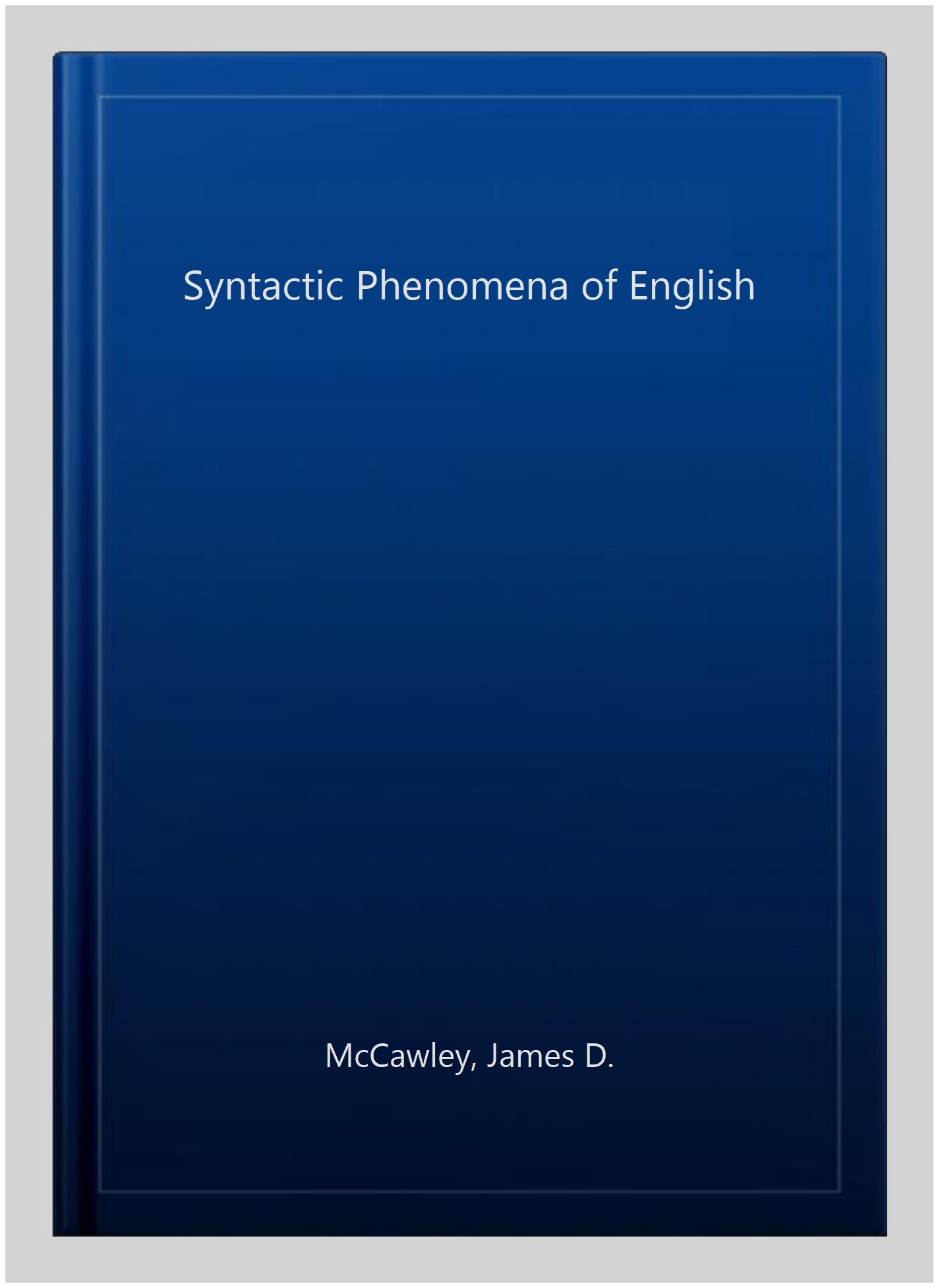 McCawley, Syntactic Phenomena of English