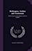 Wellington, Soldier and Statesman: And the Revival of the Military Power of England [Hardcover ] - Morris, William O'Connor