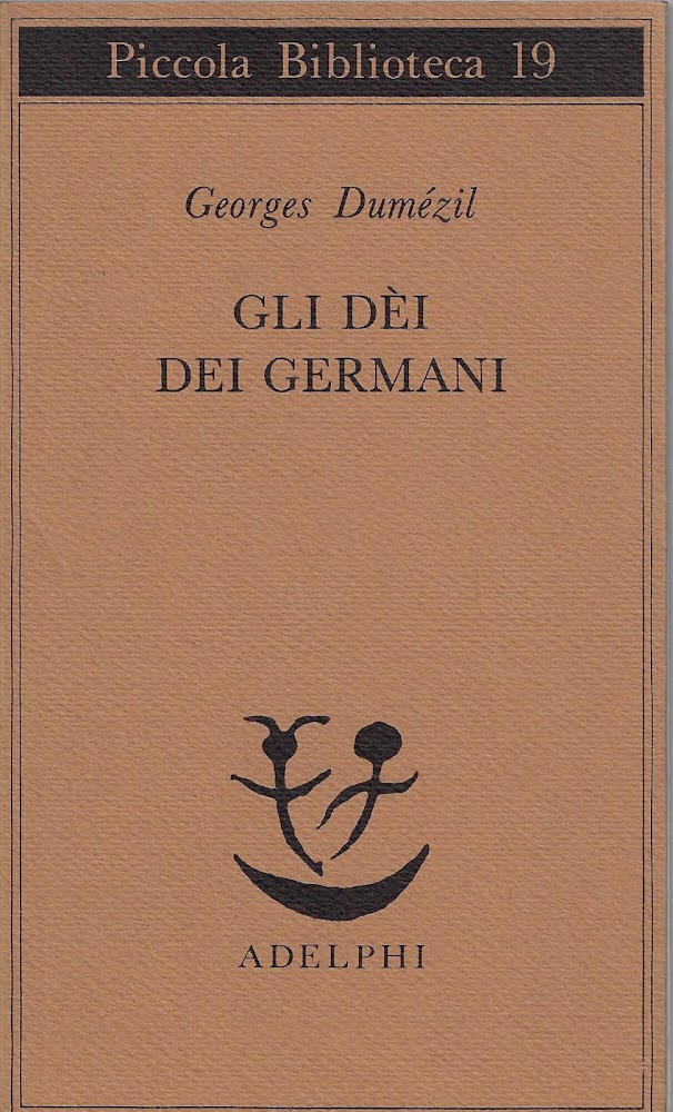 Gli dei dei germani. Saggio sulla formazione della religione scandinava - Dumézil, Georges