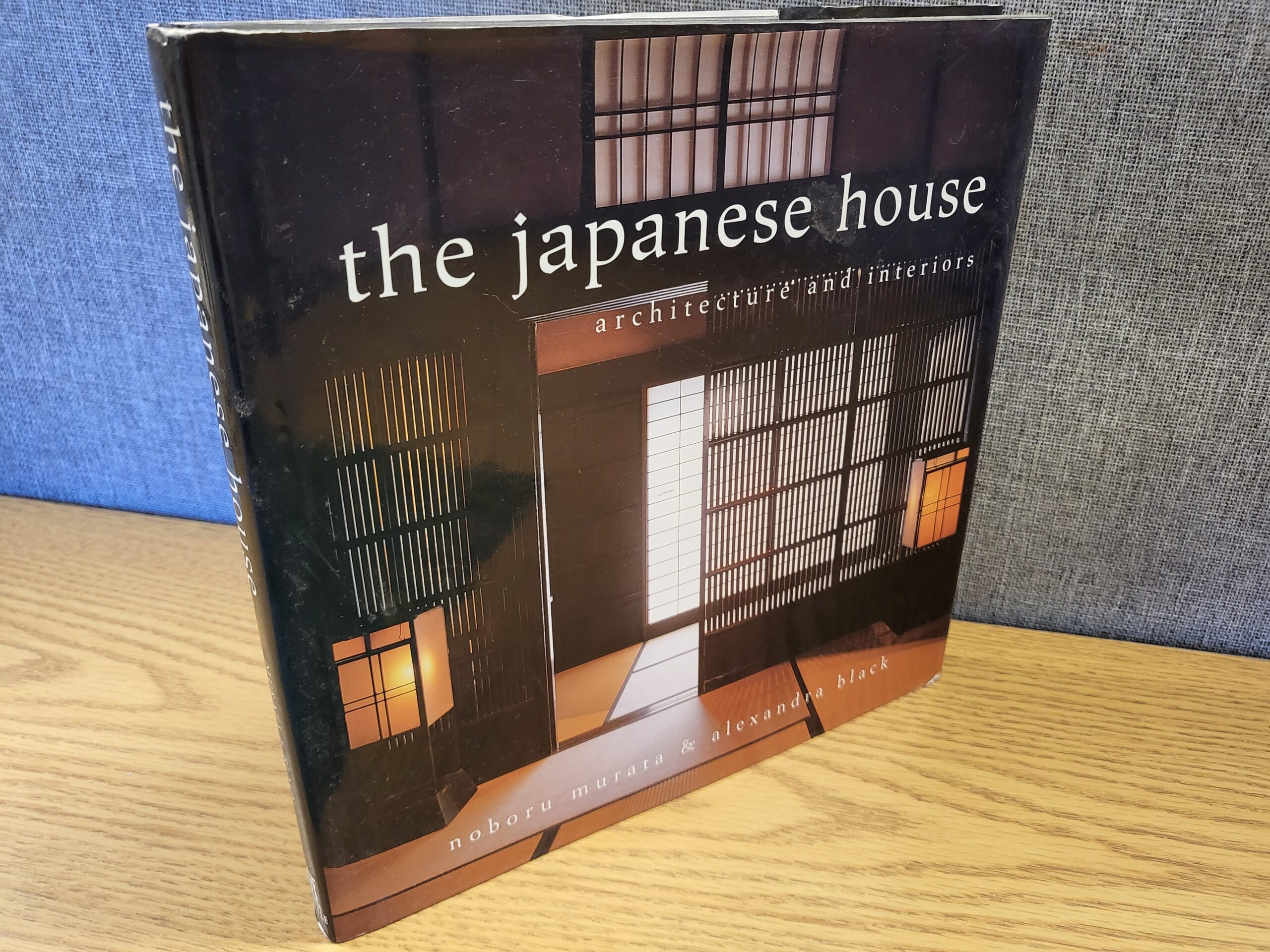 The Japanese House: Architecture and Interiors - Black, Alexandra; Murata, Noboru