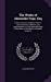 The Works of Alexander Pope, Esq: In Nine Volumes Complete, with His Last Corrections, Additions, and Improvements, as They Were Delivered to the Editor a Little Before His Death, Volume 9 [Hardcover ] - Pope, Alexander