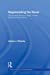 Regenerating the Novel: Gender and Genre in Woolf, Forster, Sinclair, and Lawrence (Literary Criticism and Cultural Theory) [Hardcover ] - Miracky, James J.