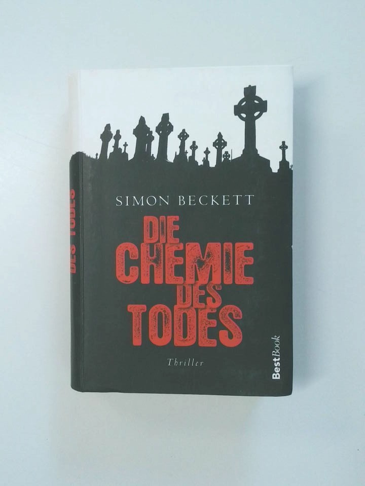 DIE CHEMIE DES TODES - Simon Beckett