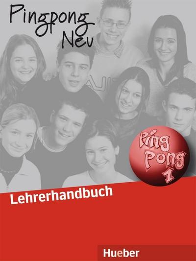 Pingpong Neu Lehrerhandbuch - Gabriele Kopp