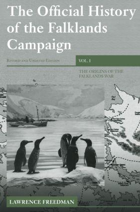 Freedman, L: The Official History of the Falklands Campaign, - Lawrence Freedman (King's College London, United Kingdom)