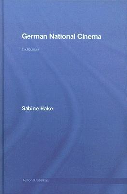 Hake, S: German National Cinema - Sabine Hake