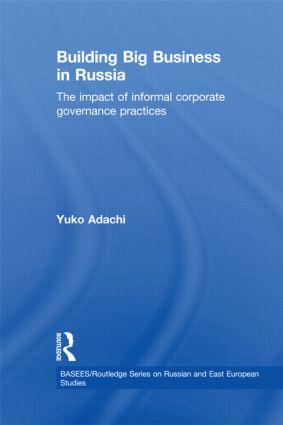 Adachi, Y: Building Big Business in Russia - Yuko Adachi (Sophia University, Japan)