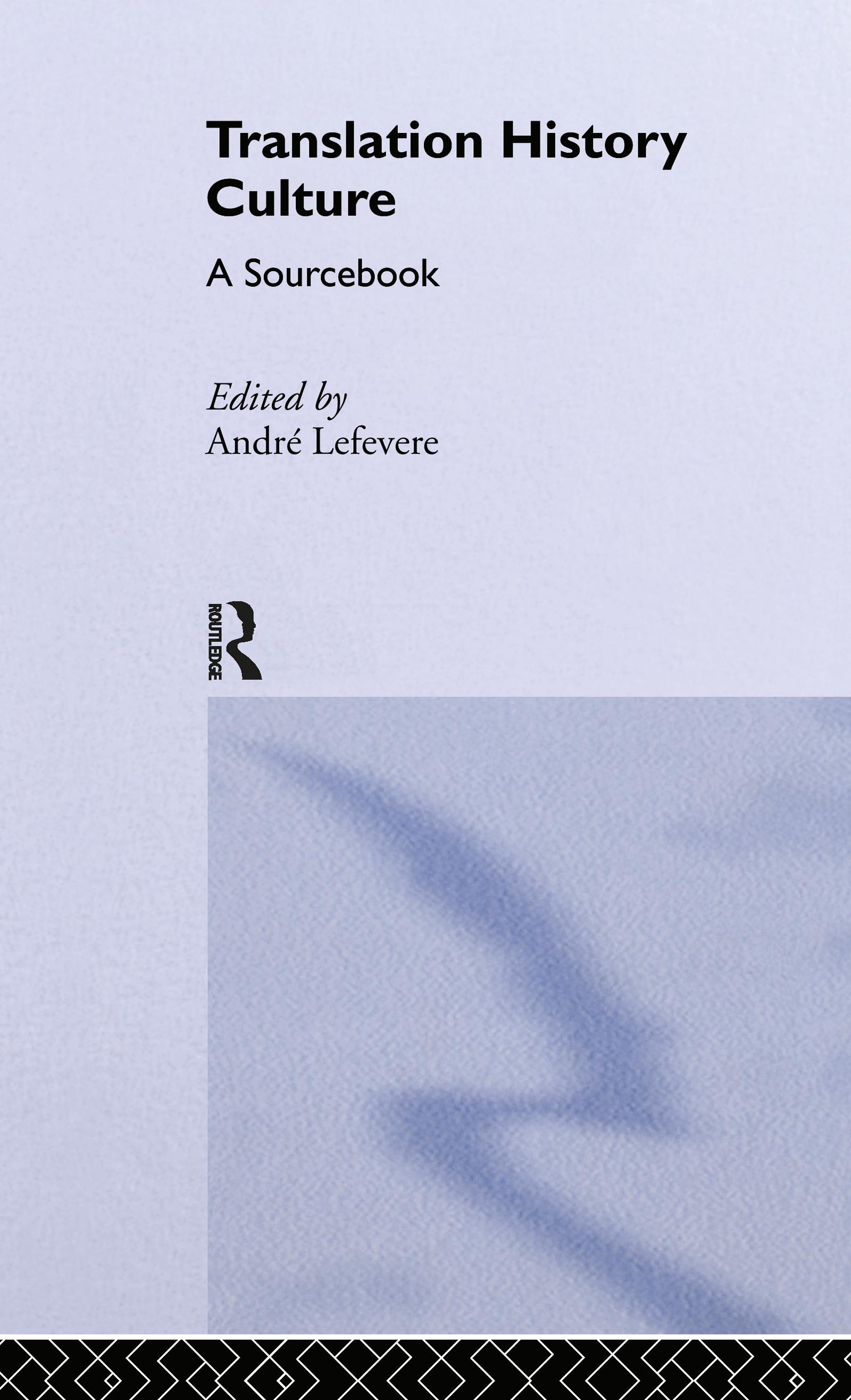 Translation/History/Culture - Lefevere, Andre|Lefevre, Andre