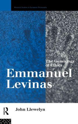 Llewelyn, J: Emmanuel Levinas - John Llewelyn