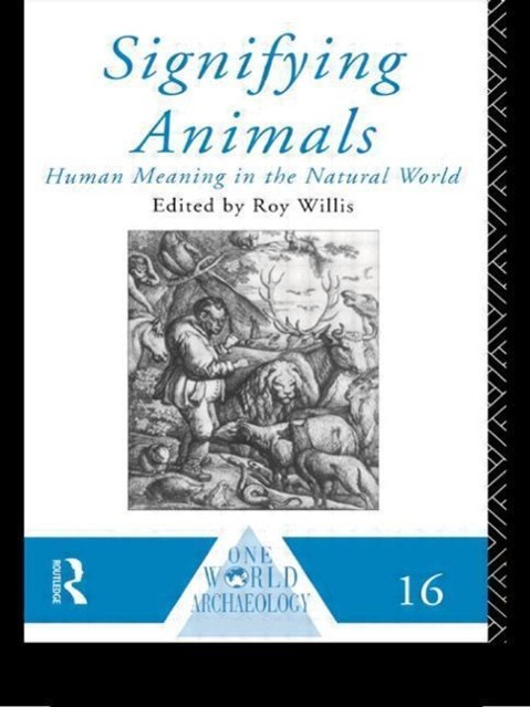 Willis, R: Signifying Animals - Willis, Roy