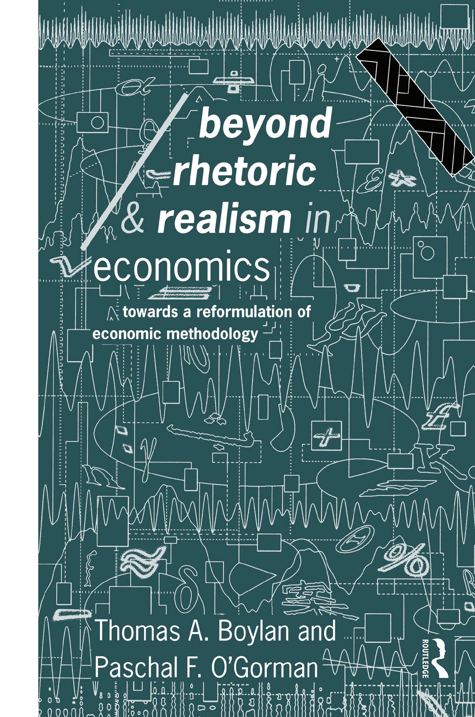 Boylan, T: Beyond Rhetoric and Realism in Economics - Thomas Boylan|Paschal O'Gorman