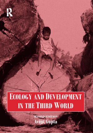 Gupta, A: Ecology and Development in the Third World - Avijit Gupta|A. Gupta