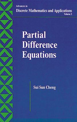 Cheng, S: Partial Difference Equations - Sui Sun Cheng (Tsing Hua University, Taiwan, Republic of China)