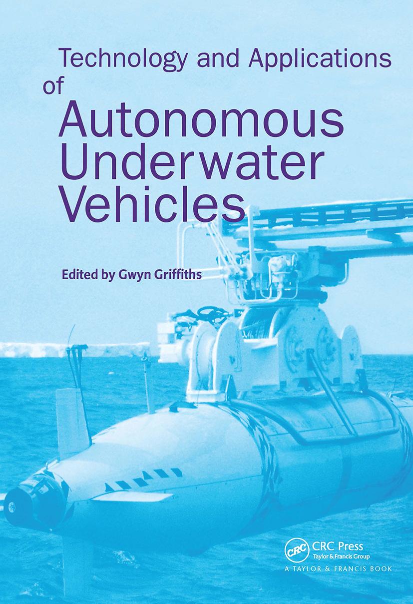 Technology and Applications of Autonomous Underwater Vehicle - Griffiths, Gwyn