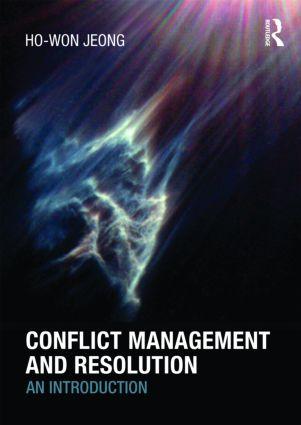 Jeong, H: Conflict Management and Resolution - Ho-Won Jeong