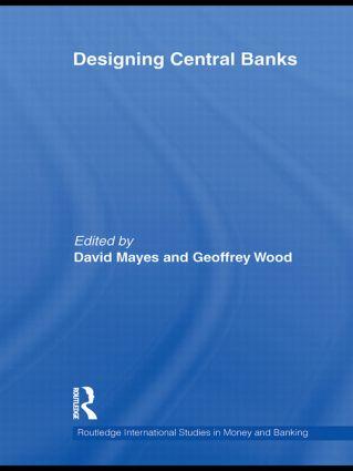 Designing Central Banks - Mayes, David