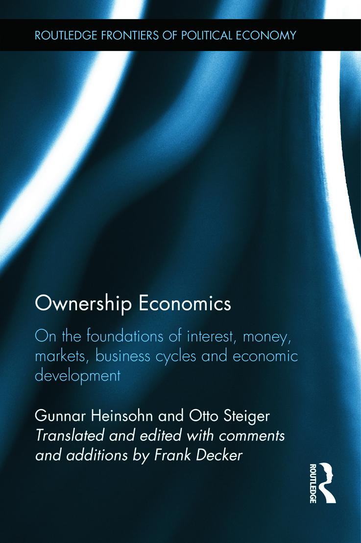 Heinsohn, G: Ownership Economics - Gunnar Heinsohn (University of Bremen, Germany)|Otto Steiger