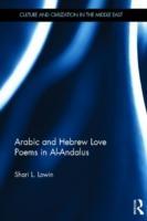 Lowin, S: Arabic and Hebrew Love Poems in Al-Andalus - Shari Lowin