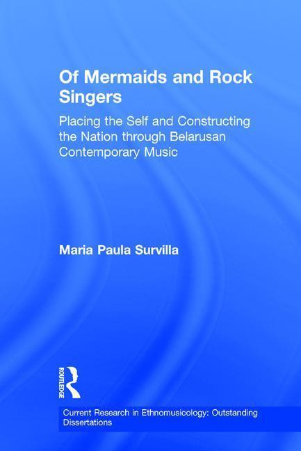 Survilla, M: Of Mermaids and Rock Singers - Maria Paula Survilla