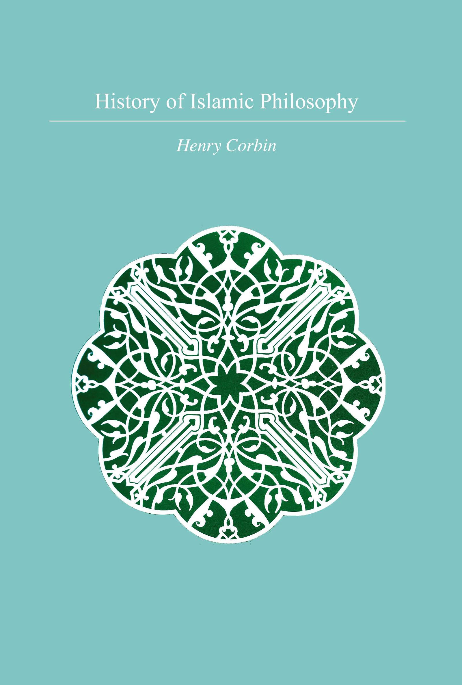 Corbin, H: History Of Islamic Philosophy - Henry Corbin
