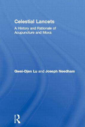 Lu, G: Celestial Lancets - Gwei-Djen Lu|Joseph Needham