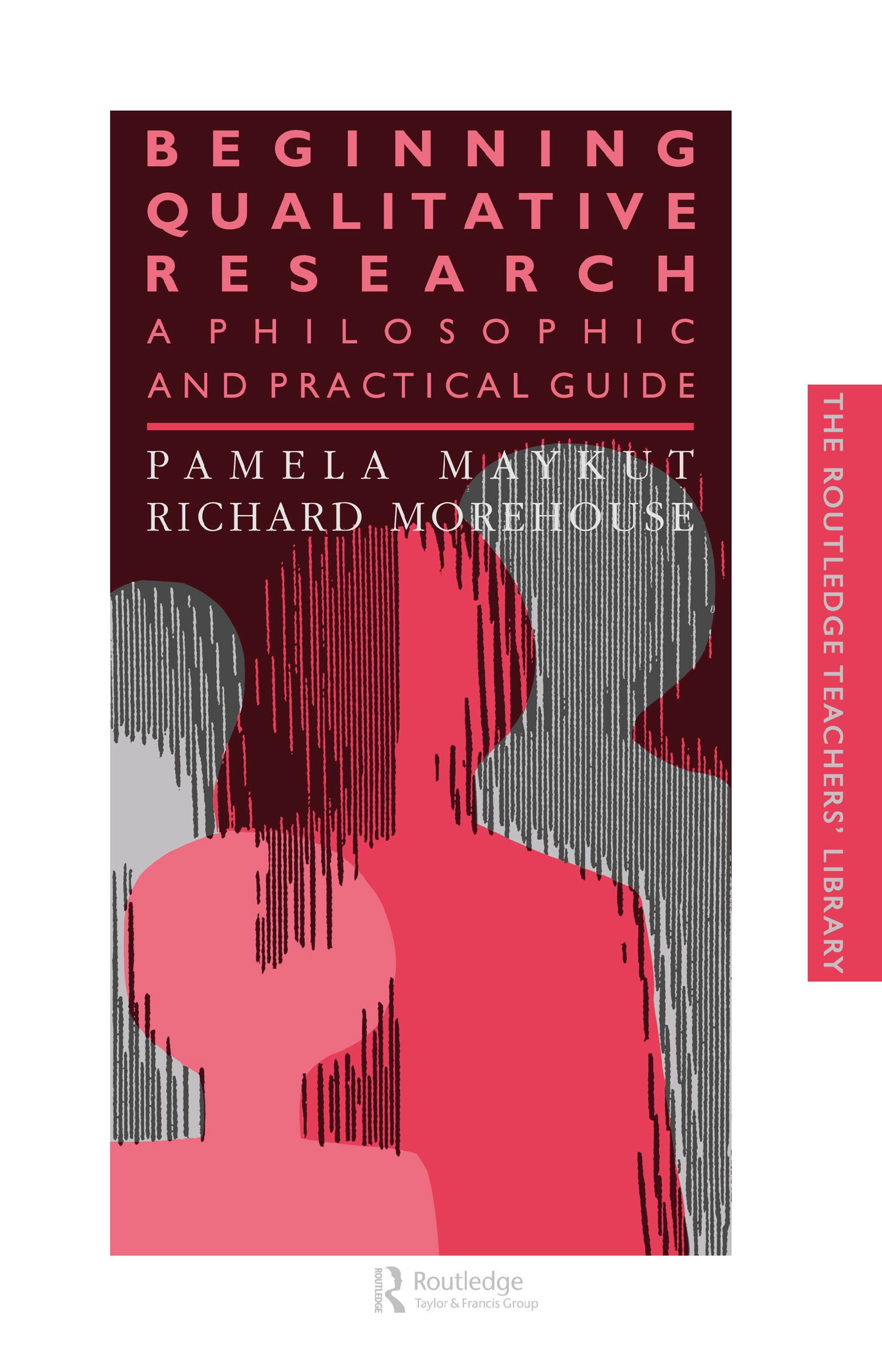 Maykut, P: Beginning Qualitative Research - Pamela Maykut|Richard Morehouse