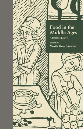 Food in the Middle Ages - Weiss, Adamson|Adamson, Melitta Weiss
