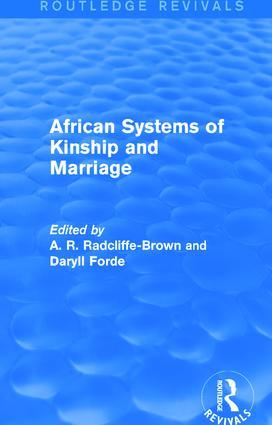 African Systems of Kinship and Marriage - A. R. Radcliffe-Brown|Daryll Forde