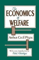 Pigou, A: The Economics of Welfare - Arthur Pigou
