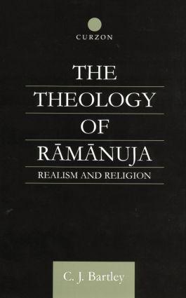 Bartley, C: Theology of Ramanuja - C. J. Bartley