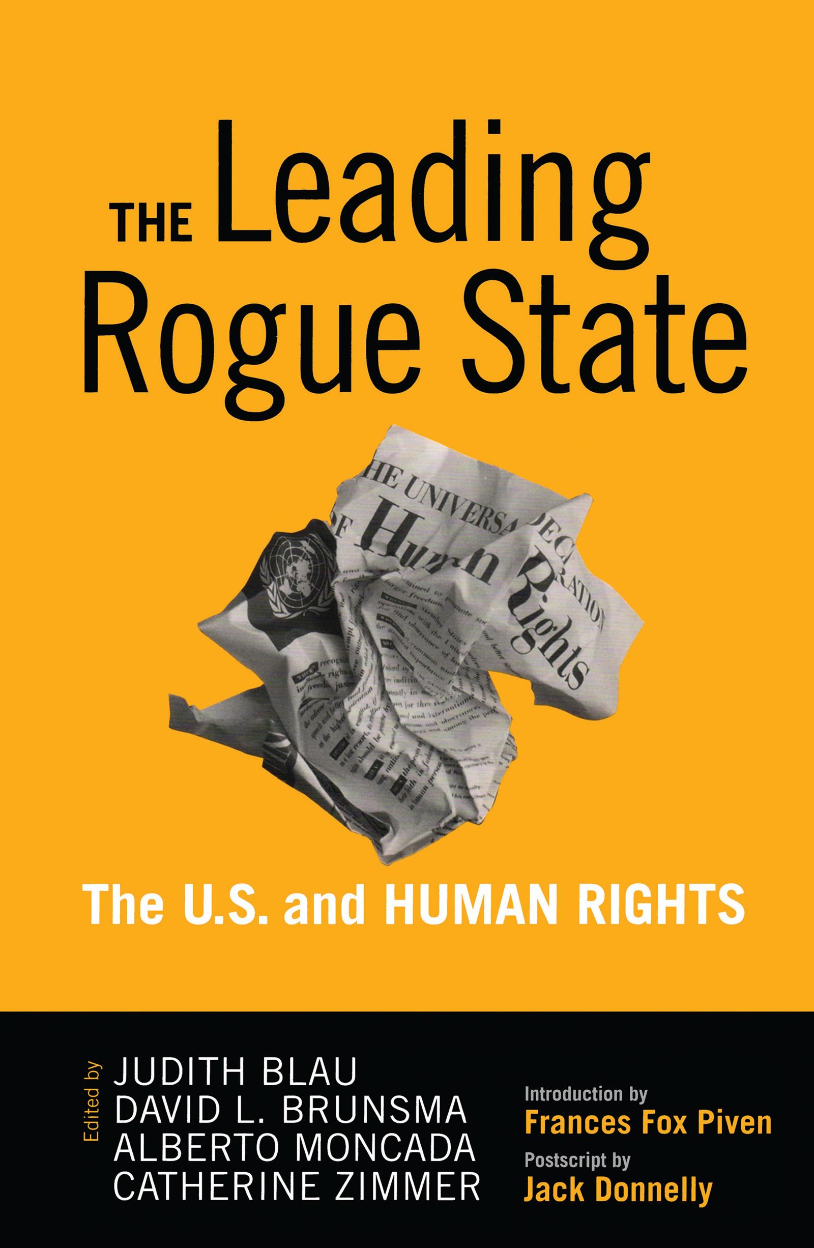 Blau, J: Leading Rogue State - Judith R. Blau|David L. Brunsma|Alberto Moncada|Catherine Zimmer