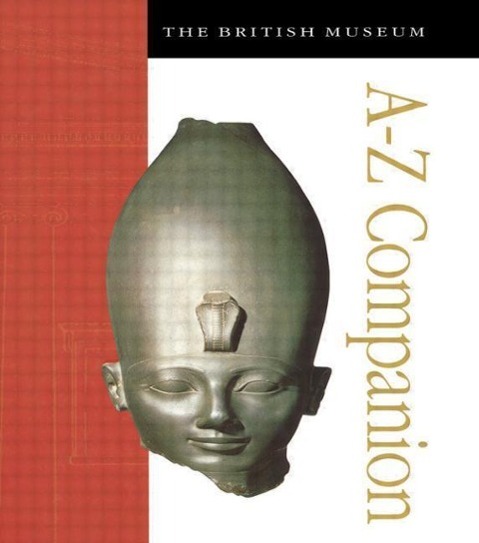 Caygill, M: The British Museum A-Z Companion - Marjorie Caygill