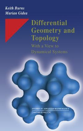 Burns, K: Differential Geometry and Topology - Burns, Keith (Northwestern University, Evanston, Illinois, USA)|Gidea, Marian (Northeastern Illinois University, Chicago, USA)