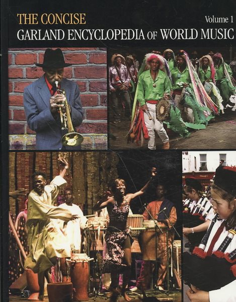 Concise Garland Encyclopedia of World Music - Not Available (na), Not Available (na); Puchowski, Douglas