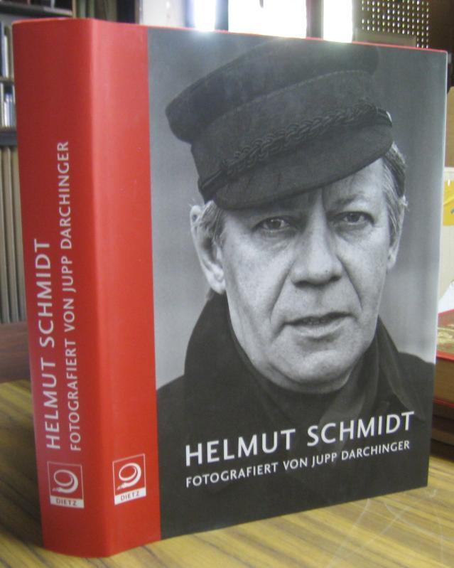 Helmut Schmidt - fotografiert von Jupp Darchinger. - Darchinger, Jupp - Helmut Schmidt - Herausgegeben von Dieter Dowe und Michael Schneider.