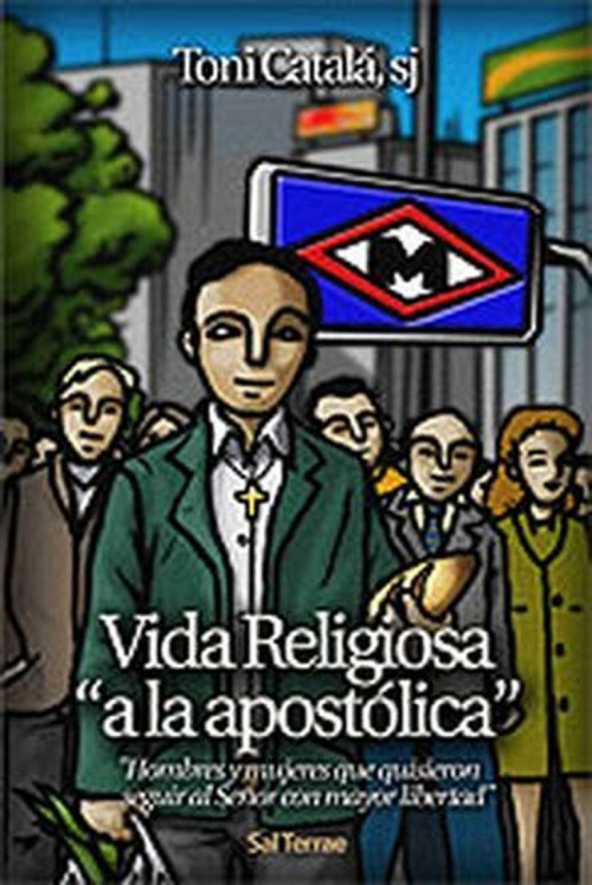 Vida Religiosa a la apostólica - Catalá, Toni