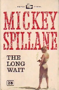 The long wait - Mickey Spillane - Mickey Spillane