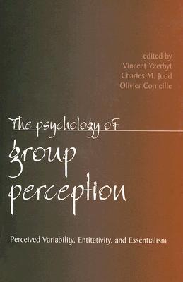 The Psychology of Group Perception - Yzerbyt, Vincent