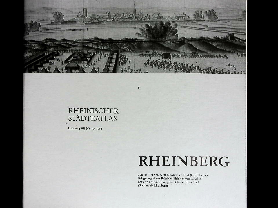 Rheinischer Städteatlas Nr. 40 : Lfg. 7. Rheinberg. Stadtansicht von West - Nordwesten 1633. - Amt f. rheinische Landeskunde, Norbert und Norbert Andernach