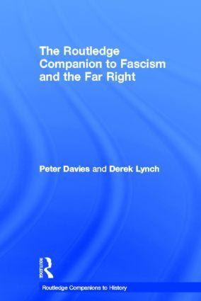 ROUTLEDGE COMPANION TO FASCISM - Peter Davies (Liverpool Heart and Chest Hospital, Thomas Drive, Liverpool, L14 3PE, UK)|Derek Lynch