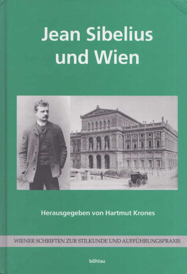 Jean Sibelius und Wien - Hartmut Krones (ed.)