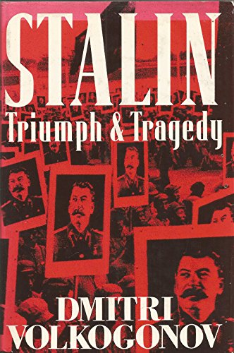 Stalin: Triumph and Tragedy - Volkogonov, Dmitri