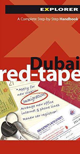 Dubai Red-Tape - Explorer Publishing & Distribution